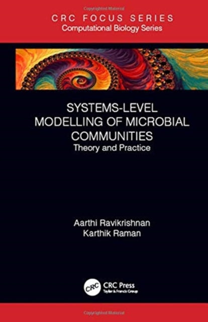 Book cover of: Systems-Level Modelling of Microbial Communities. By: Aarthi Ravikrishnan