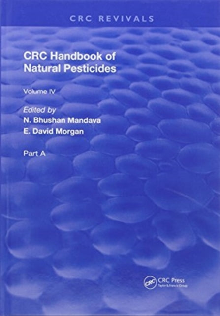 Book cover of: Handbook of Natural Pesticides. By: N. Bhushan Mandava