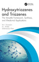 Book cover of: Hydroxytriazenes and Triazenes. By: A. K. Goswami