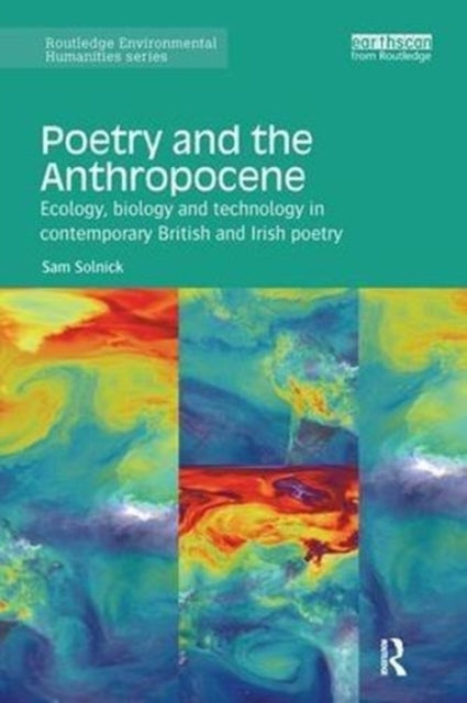 Book cover of: Poetry and the Anthropocene. By: Sam Solnick