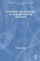 Book cover of: Innovations and Challenges in Language Learning Motivation. By: Zoltán Dörnyei​