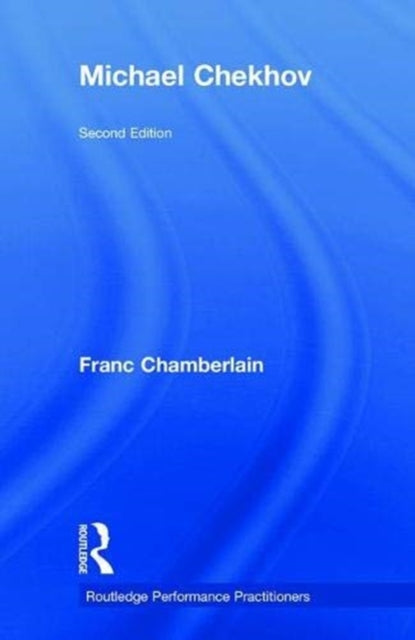 Book cover of: Michael Chekhov. By: Franc Chamberlain