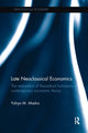 Book cover of: Late Neoclassical Economics. By: Yahya M. Madra