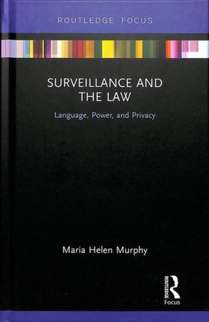Surveillance and the Law
