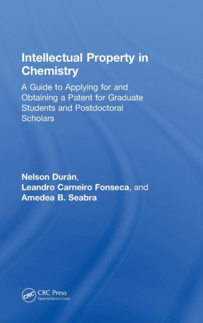 Book cover of: Intellectual Property in Chemistry. By: Nelson Durán
