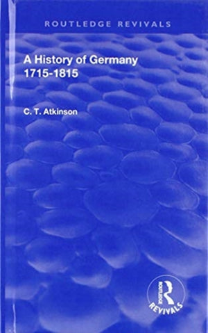 A History of Germany 1715-1815