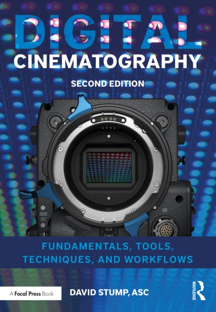 Book cover of: Digital Cinematography. By: David Stump