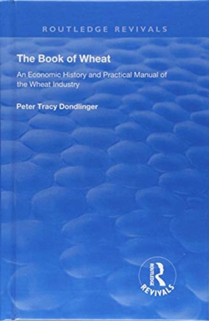 Book cover of: Book of Wheat. By: Peter Tracy Dondlinger
