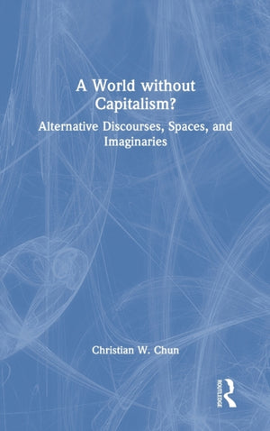 World without Capitalism?