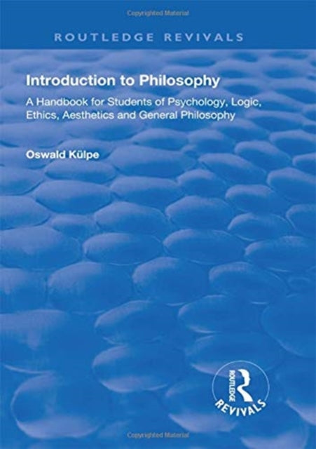 Book cover of: Introduction to Philosophy. By: Oswald Külpe