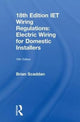 Book cover of: IET Wiring Regulations: Electric Wiring for Domestic Installers. By: Brian Scaddan