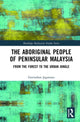 Book cover of: Aboriginal People of Peninsular Malaysia. By: Govindran Jegatesen