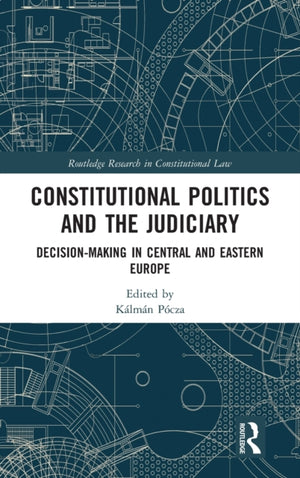 Constitutional Politics and the Judiciary