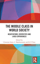 Book cover of: Middle Class in World Society. By: Christian Suter