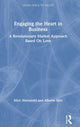 Book cover of: Engaging the Heart in Business. By: Alice Alessandri