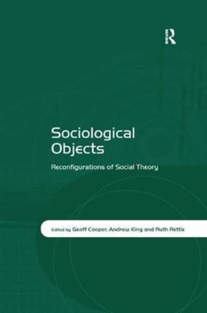 Book cover of: Sociological Objects. By: Geoff Cooper