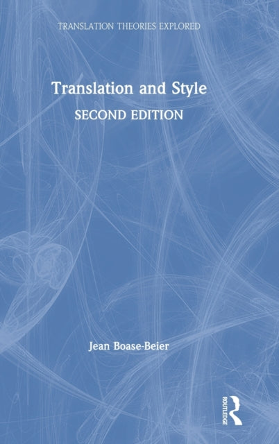 Book cover of: Translation and Style. By: Jean Boase-Beier