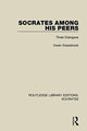 Book cover of: Routledge Library Editions: Socrates