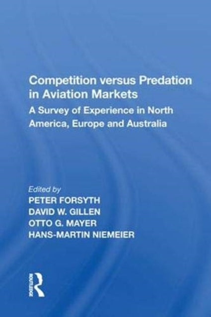 Book cover of: Competition versus Predation in Aviation Markets