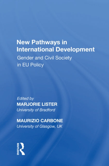 Book cover of: New Pathways in International Development. By: Marjorie Lister