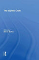 Book cover of: Gentle Craft. By: Thomas Deloney