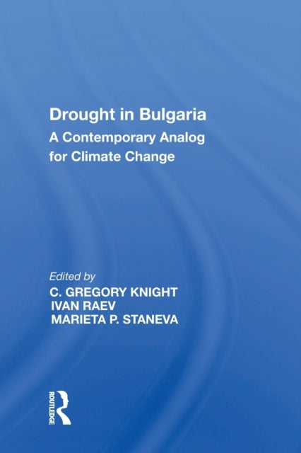 Book cover of: Drought in Bulgaria. By: Ivan Raev