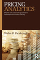 Book cover of: Pricing Analytics. By: Walter R. Paczkowski