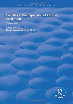 Families in the Expansion of Europe,1500-1800