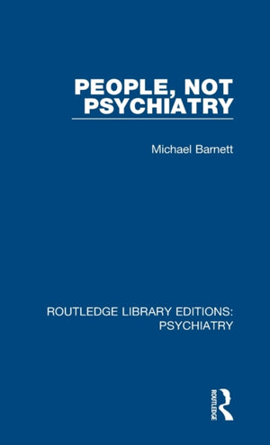 People, Not Psychiatry