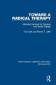 Book cover of: Toward a Radical Therapy. By: Ted Clark
