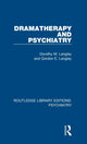 Book cover of: Dramatherapy and Psychiatry. By: Dorothy M. Langley
