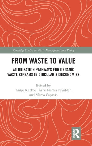 From Waste to Value