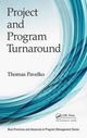 Book cover of: Project and Program Turnaround. By: Thomas Pavelko