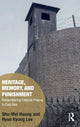 Book cover of: Heritage, Memory, and Punishment. By: Shu-Mei Huang