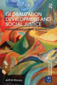 Book cover of: Globalization Development and Social Justice. By: Ann El Khoury