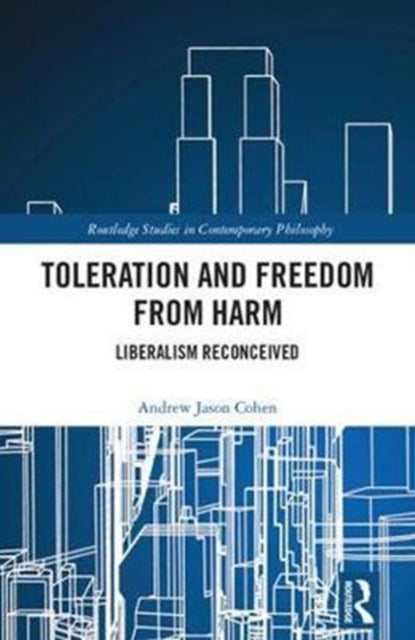 Book cover of: Toleration and Freedom from Harm. By: Andrew Jason Cohen