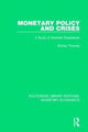 Book cover of: Monetary Policy and Crises. By: Brinley Thomas