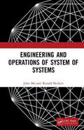 Engineering and Operations of System of Systems
