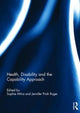 Book cover of: Health, Disability and the Capability Approach. By: Jennifer Prah Ruger