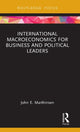 Book cover of: International Macroeconomics for Business and Political Leaders. By: John E. Marthinsen