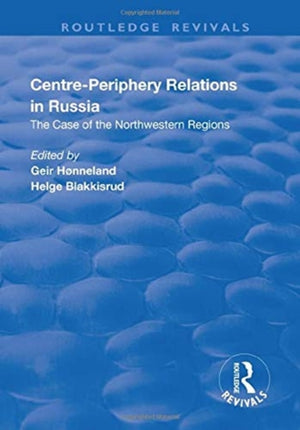 Centre-periphery Relations in Russia