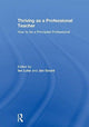 Book cover of: Thriving as a Professional Teacher. By: Ian Luke