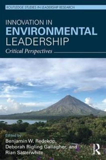 Book cover of: Innovation in Environmental Leadership. By: Benjamin W. Redekop