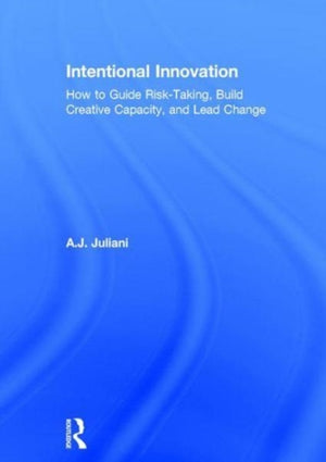 Intentional Innovation