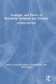 Book cover of: Strategies and Tactics of Behavioral Research and Practice. By: James M. Johnston