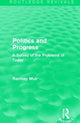 Book cover of: Politics and Progress. By: Ramsay Muir