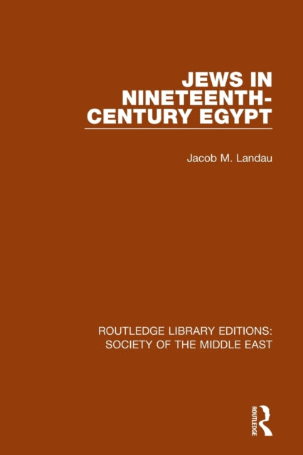 Book cover of: Jews in Nineteenth-Century Egypt. By: Jacob M. Landau
