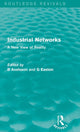 Book cover of: Industrial Networks (Routledge Revivals). By: B. Axelsson