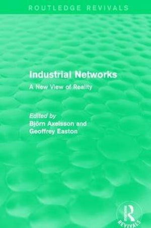 Industrial Networks (Routledge Revivals)