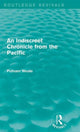 Book cover of: Indiscreet Chronicle from the Pacific. By: Putnam Weale